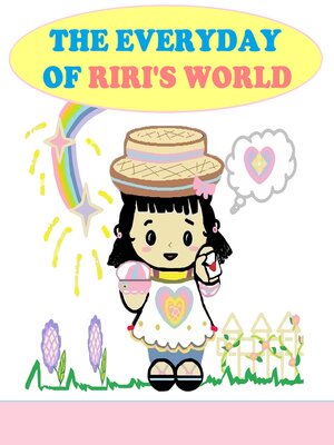 cover image of The Everyday of Riri's World